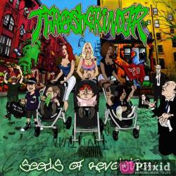 Thrashgrinder : Seeds of Revolution